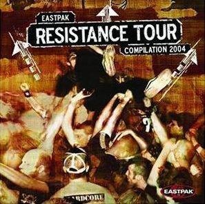 Eastpak Resistance Tour 2004 CD