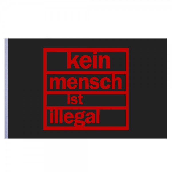 Kein Mensch ist illegal Flagge rot schwarz