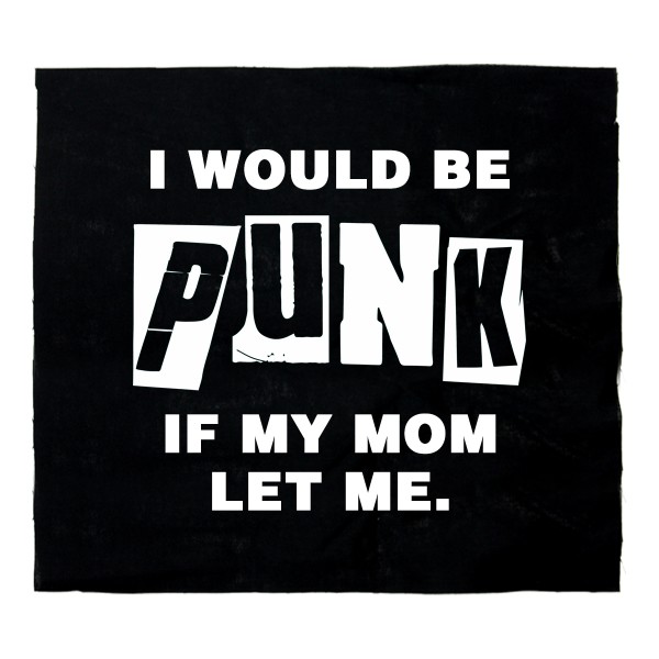 I would be Punk Aufnäher