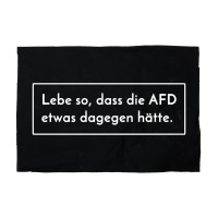 Backpatch Lebe so, dass die AFD etwas dagegen hätte Backpatch Lebe so, dass die AFD etwas dagegen hätte