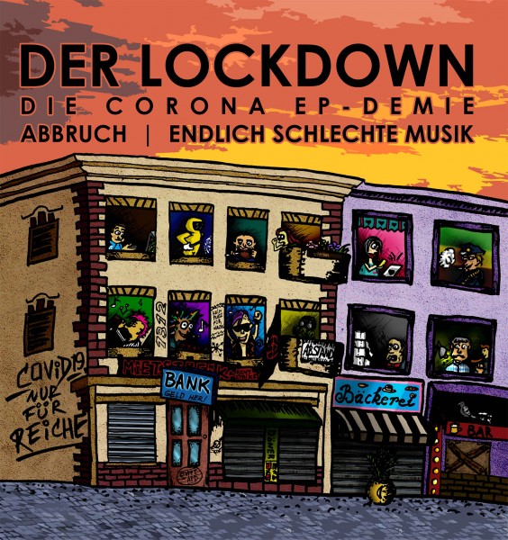 Abbruch/Endlich schlechte Musik - Der Lockdown EP 