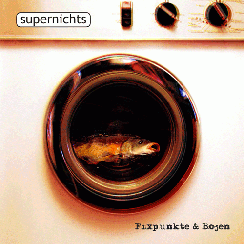 Supernichts - Fixpunkte & Bojen CD