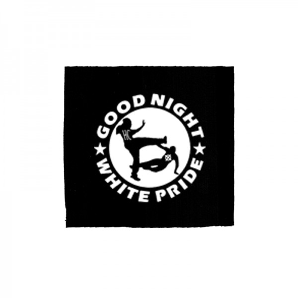 Good Night White Pride Aufnäher