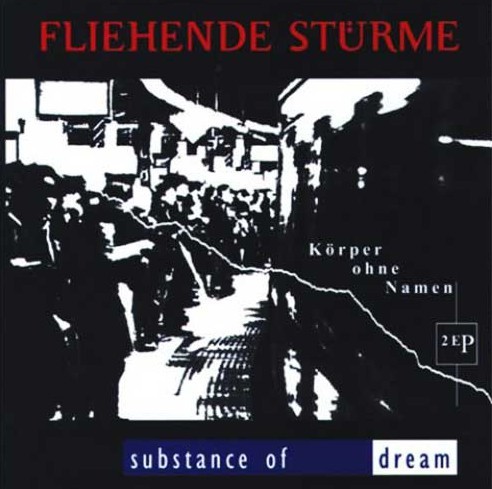 Fliehende Stürme/ Substance of Dream - Körper ohne Namen CD