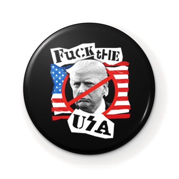 Fuck the USA 2016 Button