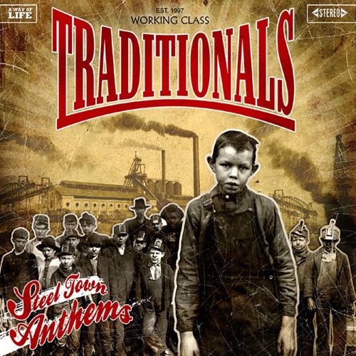 Traditionals - Steel Town Anthems CD (limitiert)