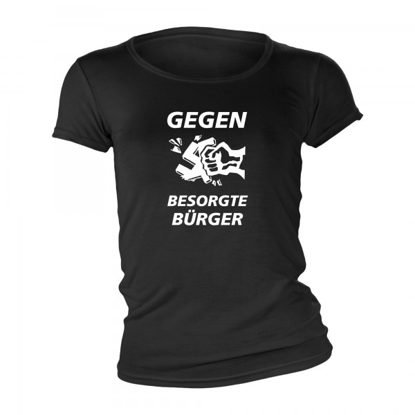 Gegen besorgte Bürger Frauen Shirt