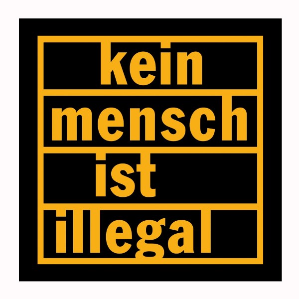 Kein Mensch ist illegal Aufkleber 