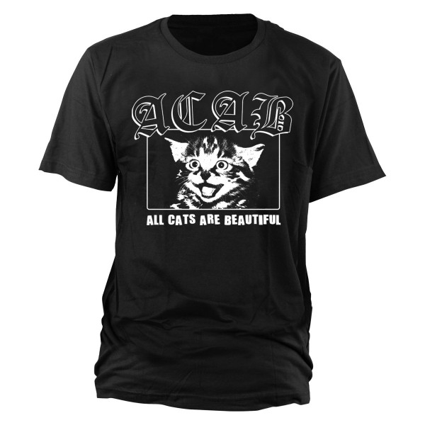 ACAB All cats are beautiful T-Shirt