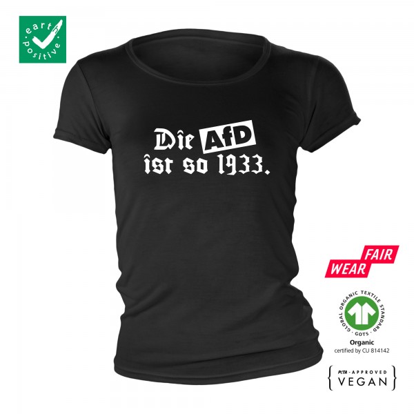 Die AFD ist so 1933 Bio Frauen Shirt schwarz