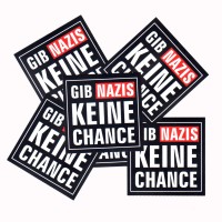 Gib Nazis keine Chance Aufkleber 10 Stück Gib Nazis keine Chance Aufkleber 10 Stück